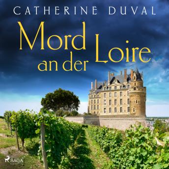 [German] - Mord an der Loire: Kriminalroman