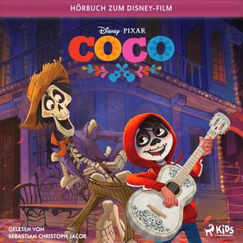 [German] - Coco: Das Original Hörbuch zum Disney Film