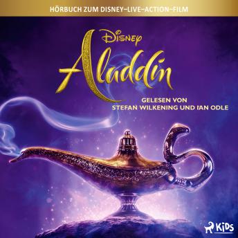 [German] - Aladdin: Das Original Hörbuch zum Disney Live Action Film