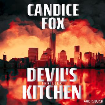 [German] - Devil's Kitchen: Thriller | New Yorker Feuerwehrleute auf Beutezug