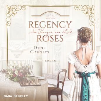 [German] - Regency Roses. Im Herzen ein Lord