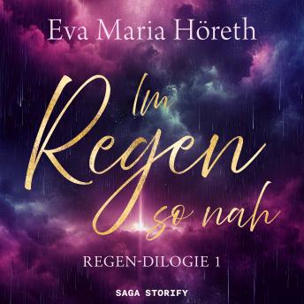 [German] - Im Regen so nah (Regen–Dilogie 1)