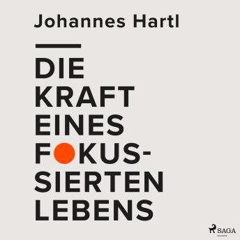 [German] - Die Kraft eines fokussierten Lebens