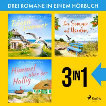 [German] - Rügensommer, Der Sommer auf Usedom & Himmel über der Hallig: Drei Sommer-und-Meer-Romane der Bestsellerautorin