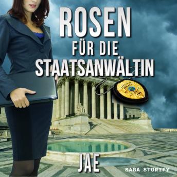 [German] - Rosen für die Staatsanwältin (Portland-Serie, Band 2)