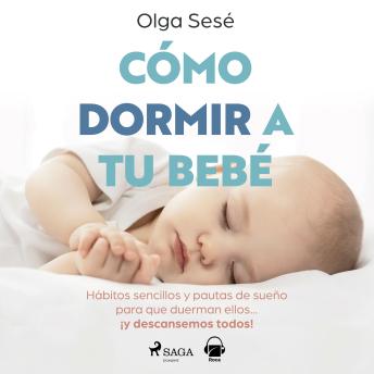 [Spanish] - Cómo dormir a tu bebé