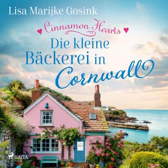[German] - Cinnamon Hearts - Die kleine Bäckerei in Cornwall