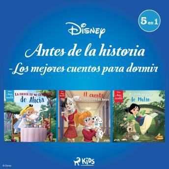[Spanish] - Disney Antes de la historia - Los mejores cuentos para dormir