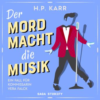 [German] - Der Mord macht die Musik – Ein Fall für Kommissarin Vera Falck