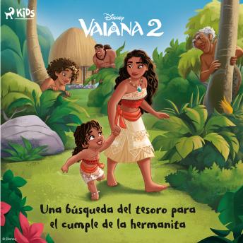 [Spanish] - Vaiana 2 - Una búsqueda del tesoro para el cumple de la hermanita