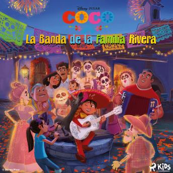 [Spanish] - Coco - La Banda de la Familia Rivera