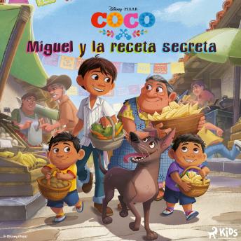 [Spanish] - Coco - Miguel y la receta secreta