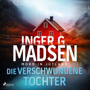 Inger Gammelgaard Madsen's [German] - Mord in Jütland: Die verschwundene Tochter[German] - Mord in Jütland: Die verschwundene Tochter episode artwork