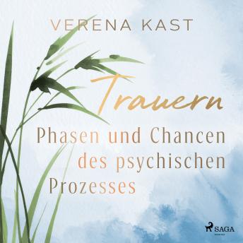 [German] - Trauern - Phasen und Chancen des psychischen Prozesses