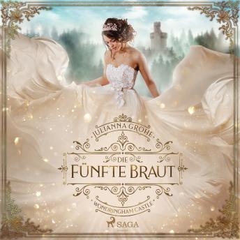 [German] - Die fünfte Braut: Wondringham Castle: Band 3