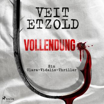 [German] - Vollendung: Ein Clara-Vidalis-Thriller