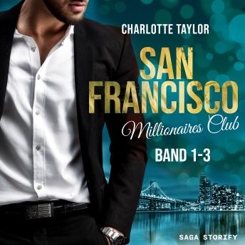 [German] - San Francisco Millionaires Club: Band 1-3 (German Edition)