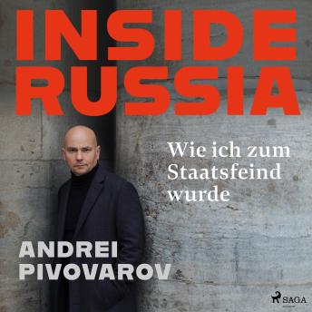 [German] - Inside Russia: Wie ich zum Staatsfeind wurde