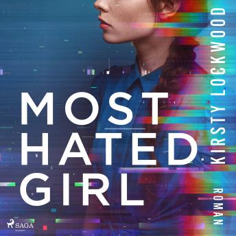 [German] - Most hated Girl: Roman | Über Lügen, Einsamkeit und Social Media als Gerichtssaal