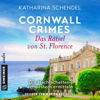 [German] - Cornwall Crimes: Das Rätsel von St. Florence: Die Nachtschattenschwestern ermitteln (German Edition)