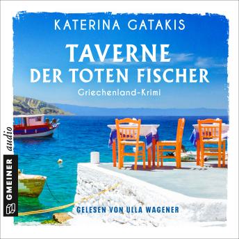 [German] - Taverne der toten Fischer: Griechenland-Krimi