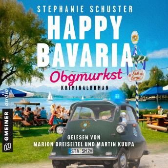 [German] - Happy Bavaria - Obgmurkst: Kriminalroman