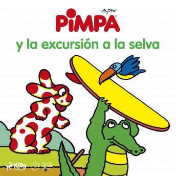 [Spanish] - Pimpa - Pimpa y la excursión a la selva