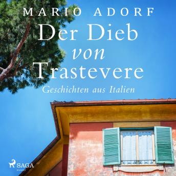 [German] - Der Dieb von Trastevere - Geschichten aus Italien