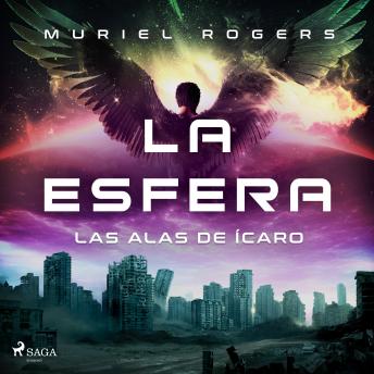 [Spanish] - La esfera: Las alas de Ícaro