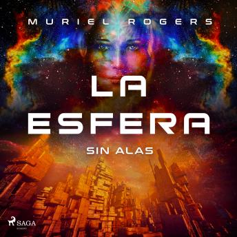 [Spanish] - La esfera: Sin alas