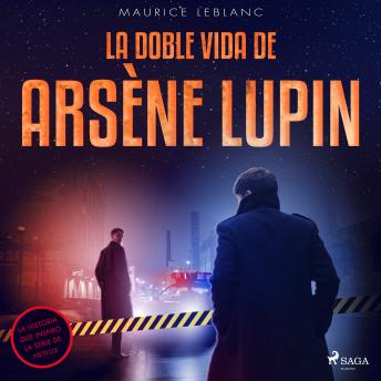 [Spanish] - La doble vida de Arsène Lupin