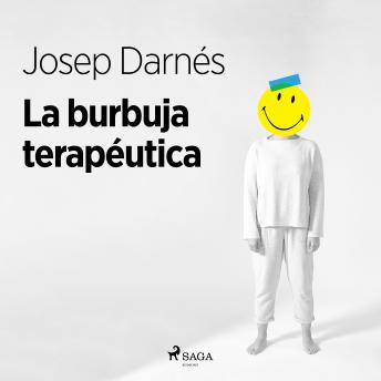 [Spanish] - La burbuja terapéutica