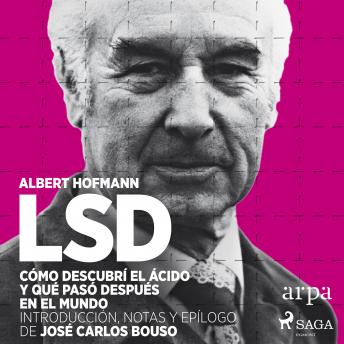 Download LSD. Cómo descubrí el ácido y qué pasó después en el mundo by Albert Hoffman