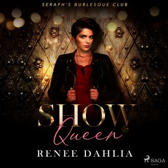 Show Queen by Renee Dahlia audiobooks free streaming dekstop | fiction and literature