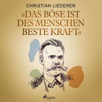 Download 'Das Böse ist des Menschen beste Kraft' by Christian Liederer