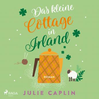 [German] - Das kleine Cottage in Irland (Romantic Escapes, Band 7)