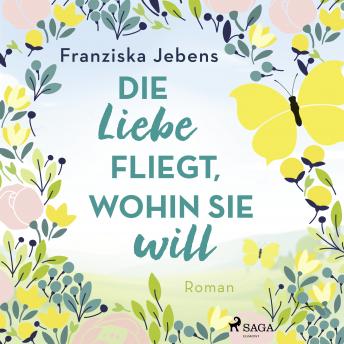 [German] - Die Liebe fliegt, wohin sie will