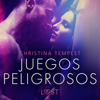 [Spanish] - Juegos peligrosos - un relato corto erótico