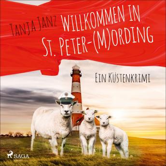 Download Willkommen in St. Peter-(M)Ording (St. Peter-Mording-Reihe 1) by Tanja Janz