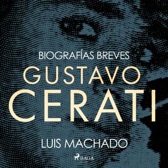 [Spanish] - Biografías breves - Gustavo Cerati