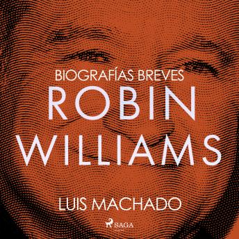 [Spanish] - Biografías breves - Robin Williams