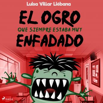 [Spanish] - El ogro que siempre estaba muy enfadado