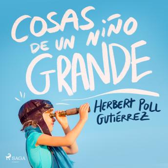 [Spanish] - Cosas de un niño grande