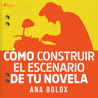 [Spanish] - Cómo construir el escenario de tu novela