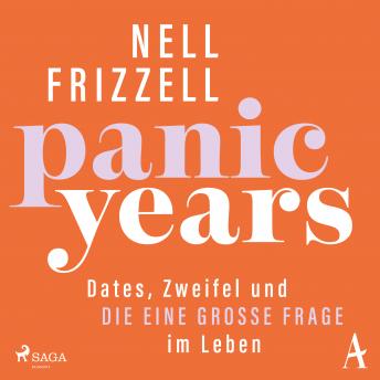 [German] - Panic Years: Dates, Zweifel und die eine große Frage im Leben