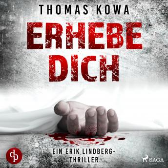 [German] - Erhebe dich: Thriller (Kommissar Erik Lindberg-Reihe 3)