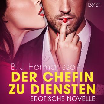 [German] - Der Chefin zu Diensten - Erotische Novelle