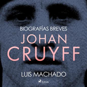 [Spanish] - Biografías breves - Johan Cruyff