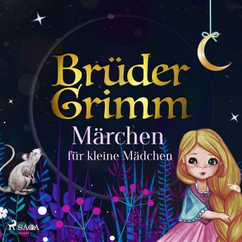 Brüder Grimms Märchen für kleine Mädchen