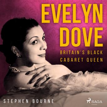 Evelyn Dove: Britain's Black Cabaret Queen details